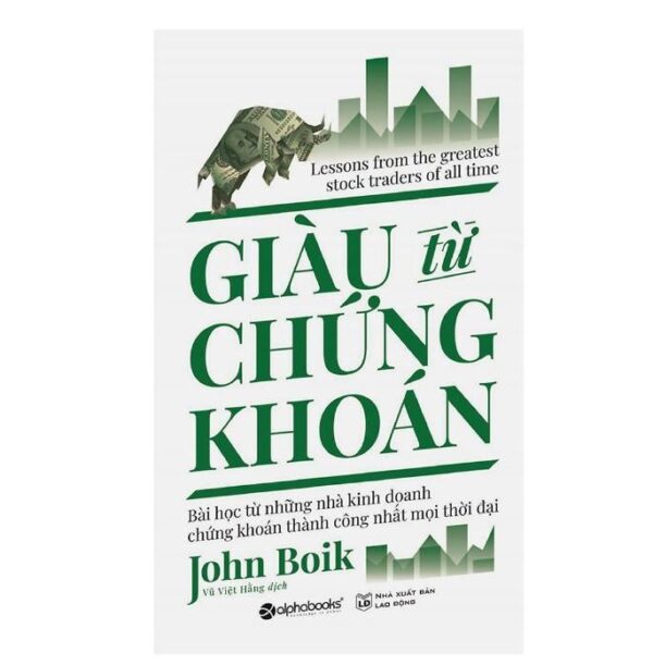 sách Giàu từ chứng khoán của tác giả John Boik