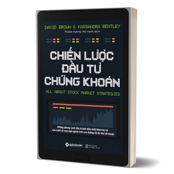 sách Chiến lược đầu tư chứng khoán của tác giả David Brown, Kassandra Bentley