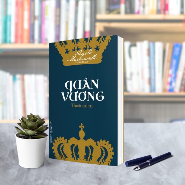 Review sách Quân Vương: Thuật Cai Trị của tác giả Machiavelli