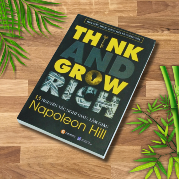 Review sách Nghĩ giàu và làm giàu của Napoleon Hill