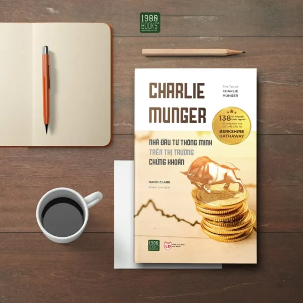 Nhà đầu tư thông minh trên thị trường chứng khoán - Charlie Munger