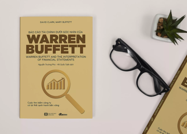 Báo Cáo Tài Chính Dưới Góc Nhìn Của Warren Buffett 