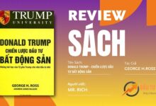 review-sach-donald-trump-chien-luoc-dau-tu-bat-dong-san-george-h-ross